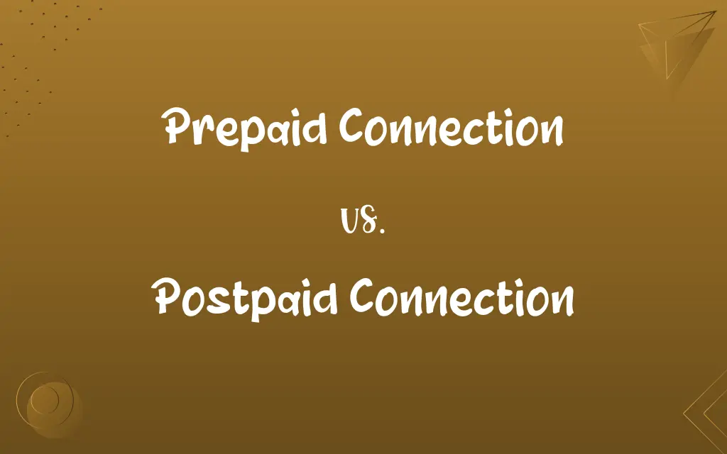 Prepaid Connection vs. Postpaid Connection