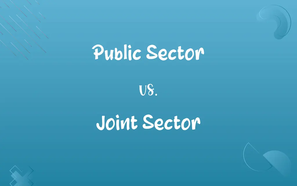 Public Sector vs. Joint Sector