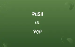 PUSH vs. POP