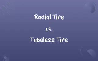 Radial Tire vs. Tubeless Tire