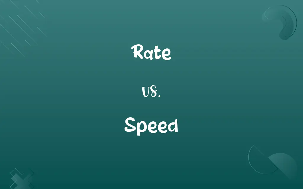 Rate vs. Speed