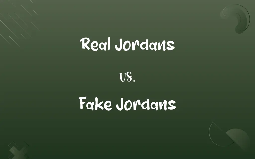 Real Jordans vs. Fake Jordans
