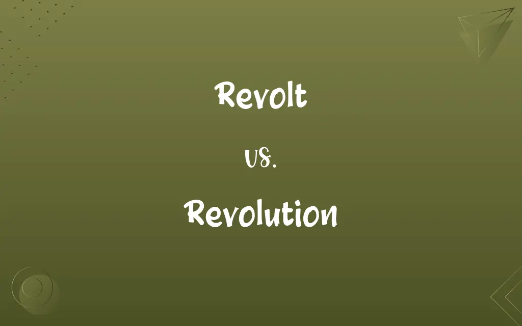 Revolt vs. Revolution