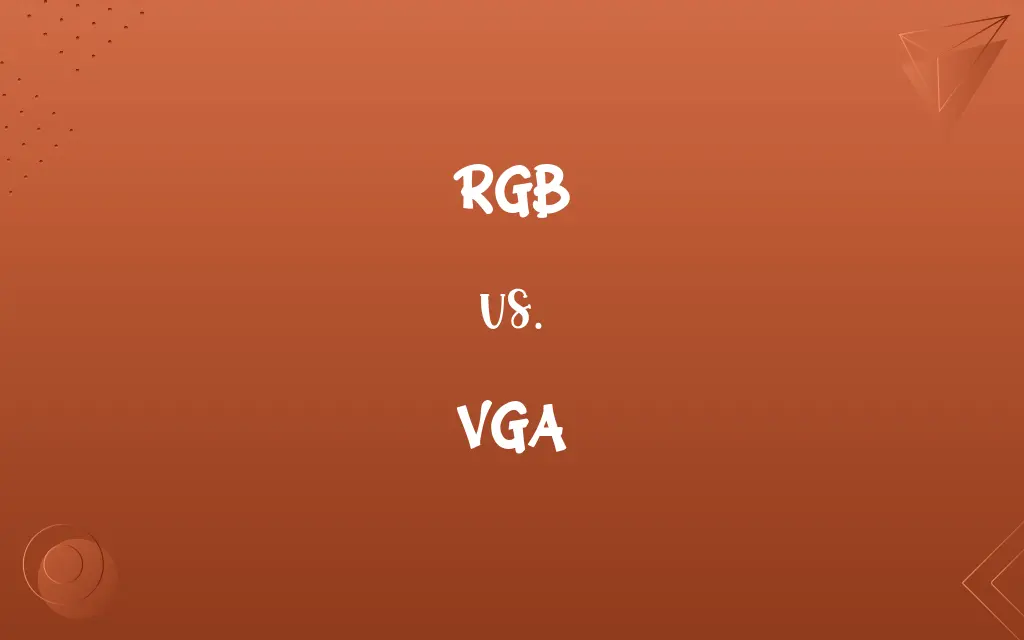 RGB vs. VGA