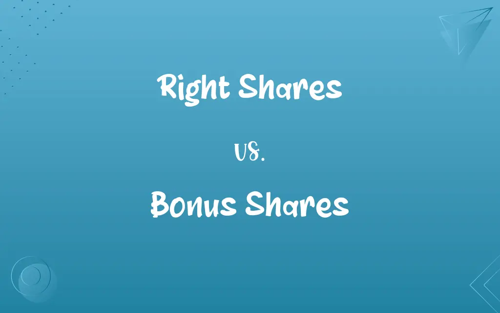 Right Shares vs. Bonus Shares
