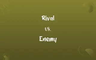Rival vs. Enemy
