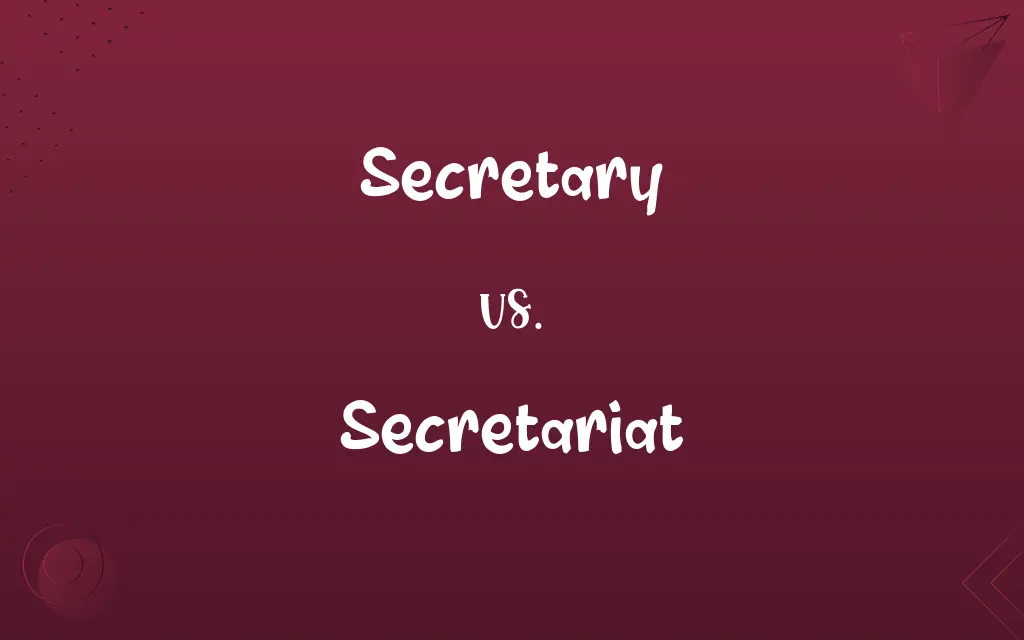 Secretary vs. Secretariat