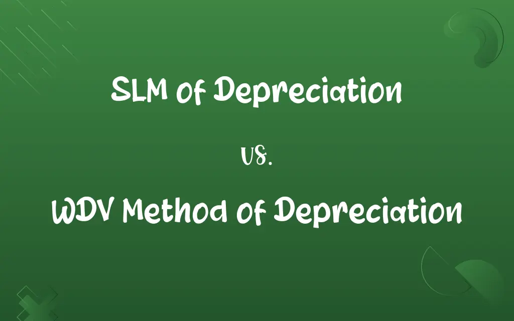 SLM of Depreciation vs. WDV Method of Depreciation