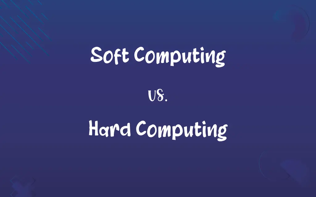 Soft Computing vs. Hard Computing