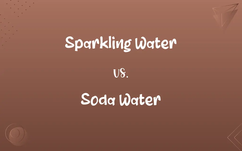 Sparkling Water vs. Soda Water