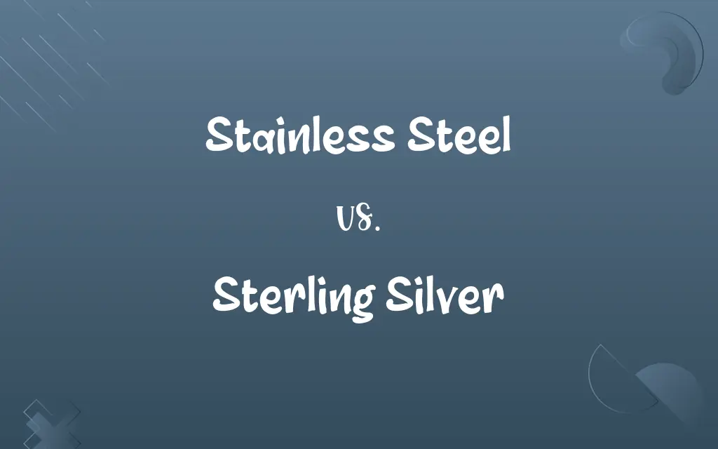 Stainless Steel vs. Sterling Silver