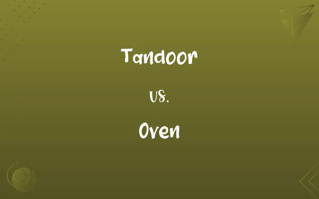 Tandoor vs. Oven