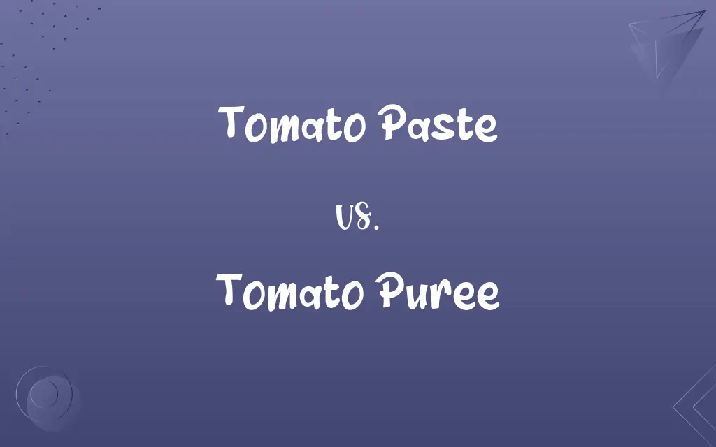 Tomato Paste vs. Tomato Puree