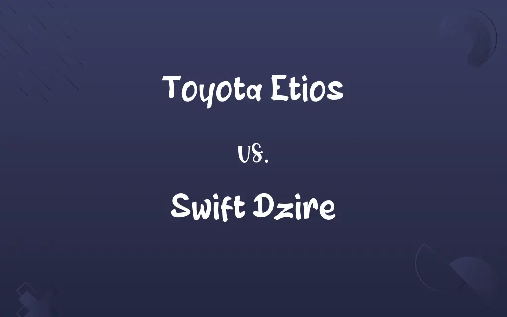 Toyota Etios vs. Swift Dzire