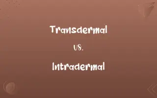 Transdermal vs. Intradermal