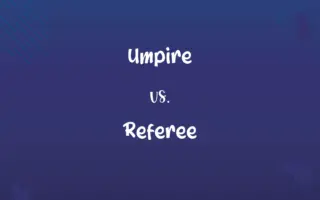 Umpire vs. Referee