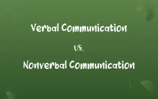Verbal Communication vs. Nonverbal Communication