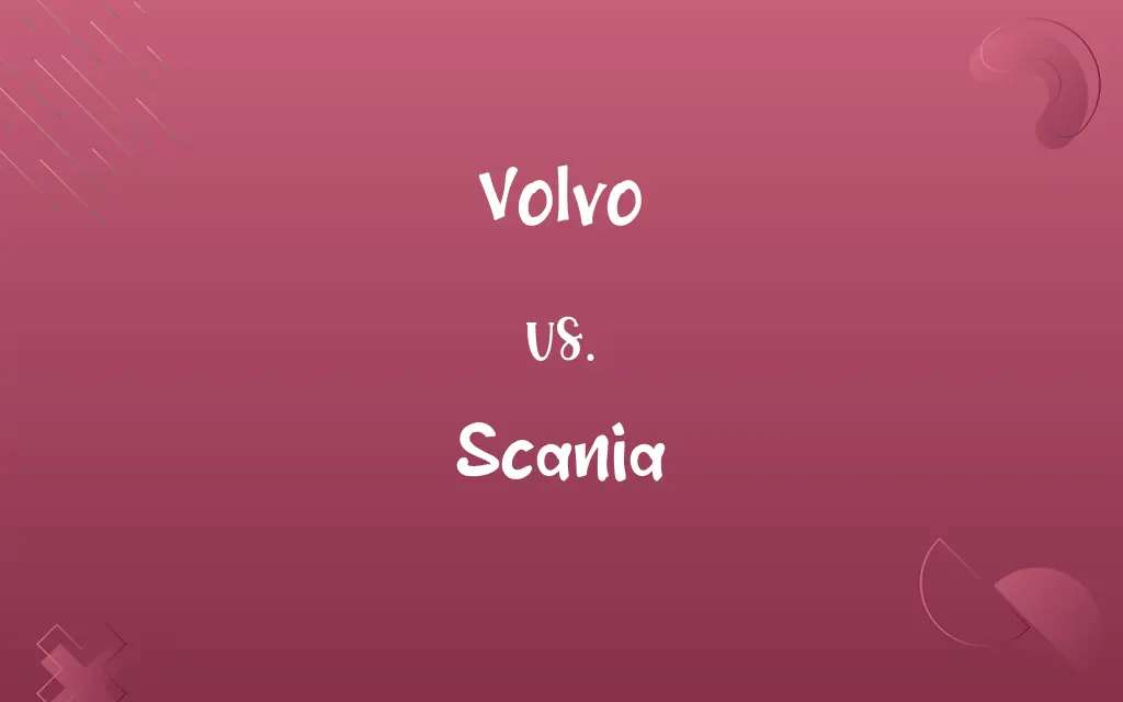 Volvo vs. Scania