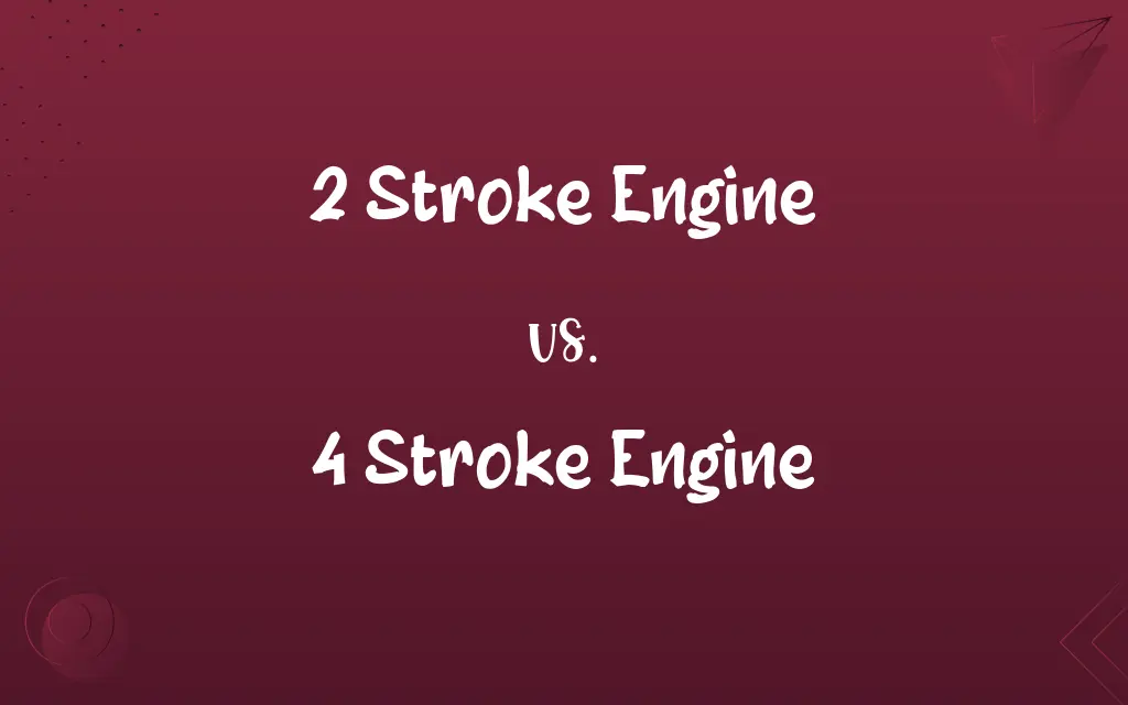 2 Stroke Engine vs. 4 Stroke Engine