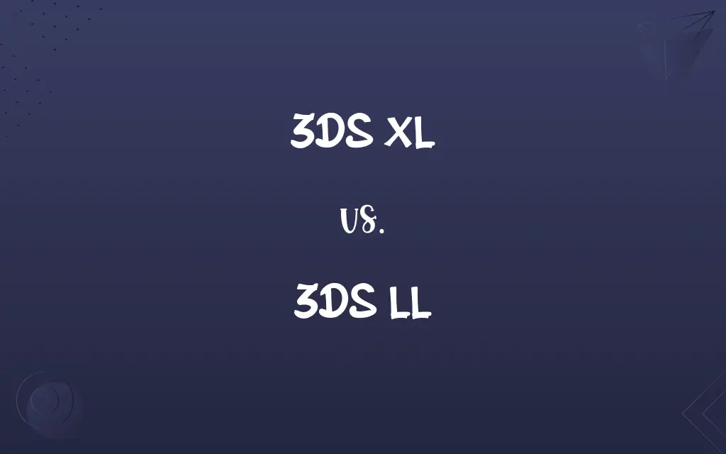 3DS XL vs. 3DS LL