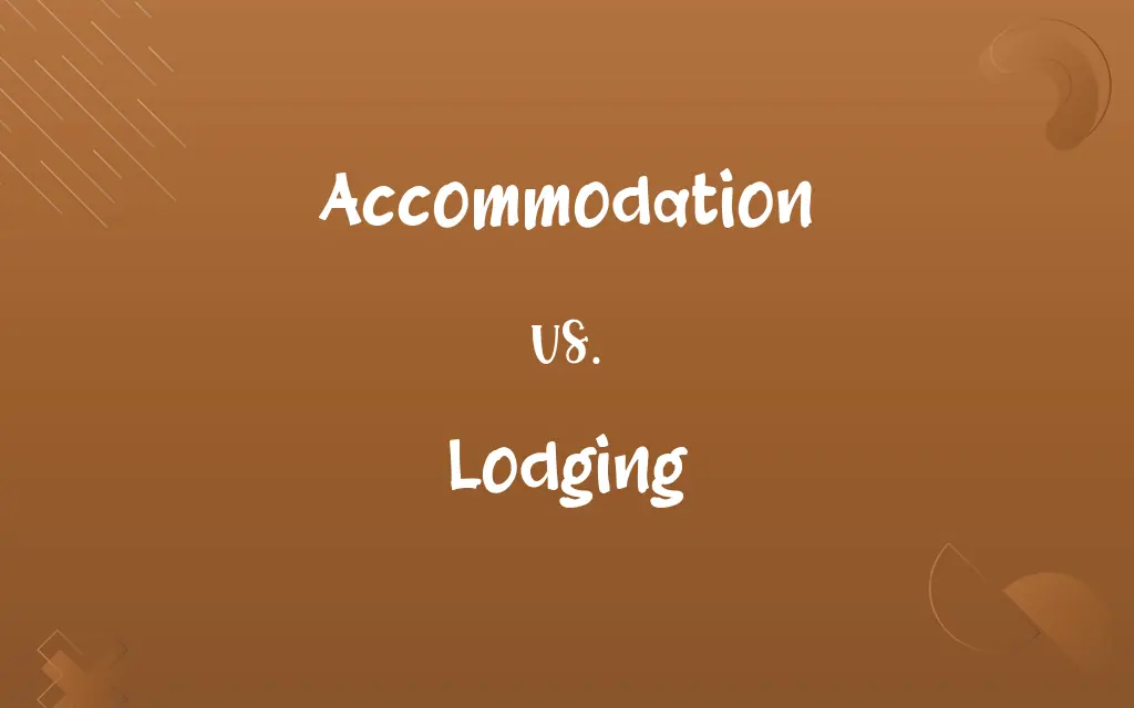 Accommodation vs. Lodging