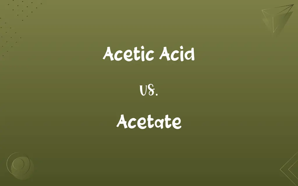 Acetic Acid vs. Acetate