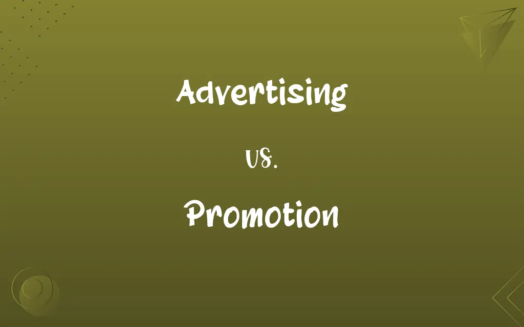 Advertising vs. Promotion
