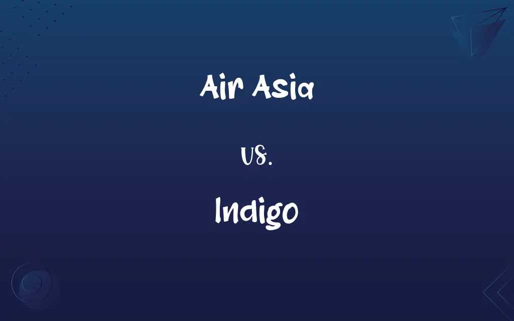 Air Asia vs. Indigo