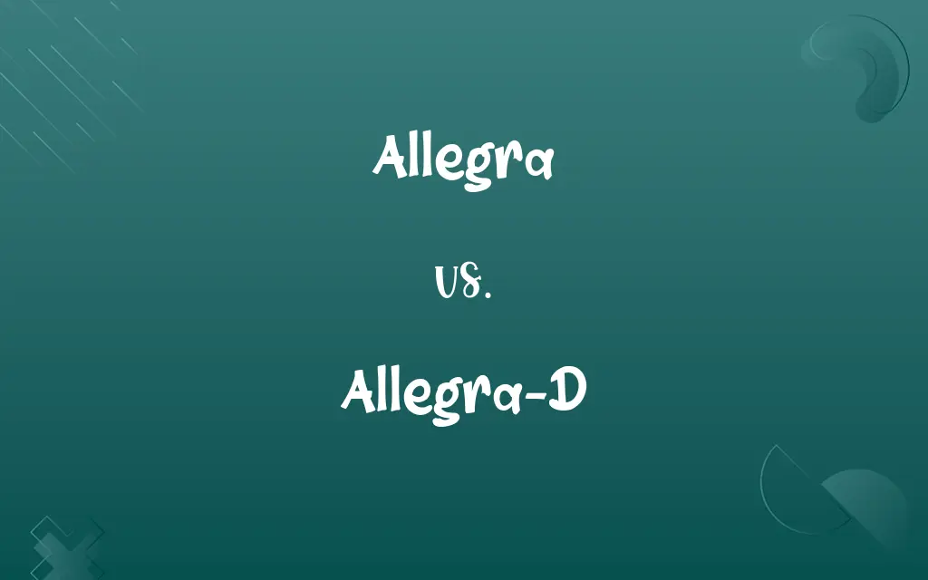 Allegra vs. Allegra-D