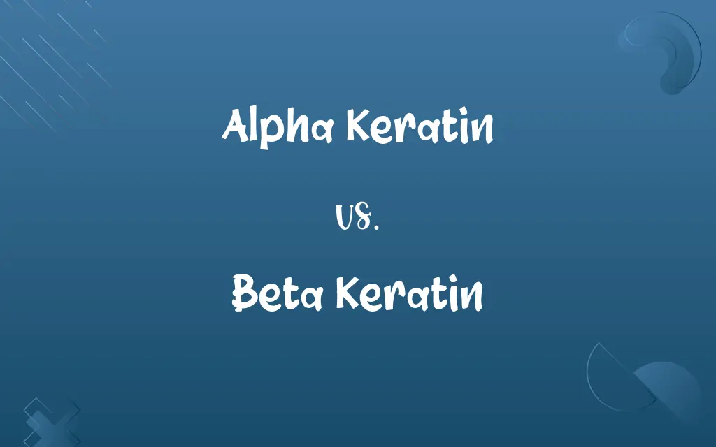 Alpha Keratin vs. Beta Keratin