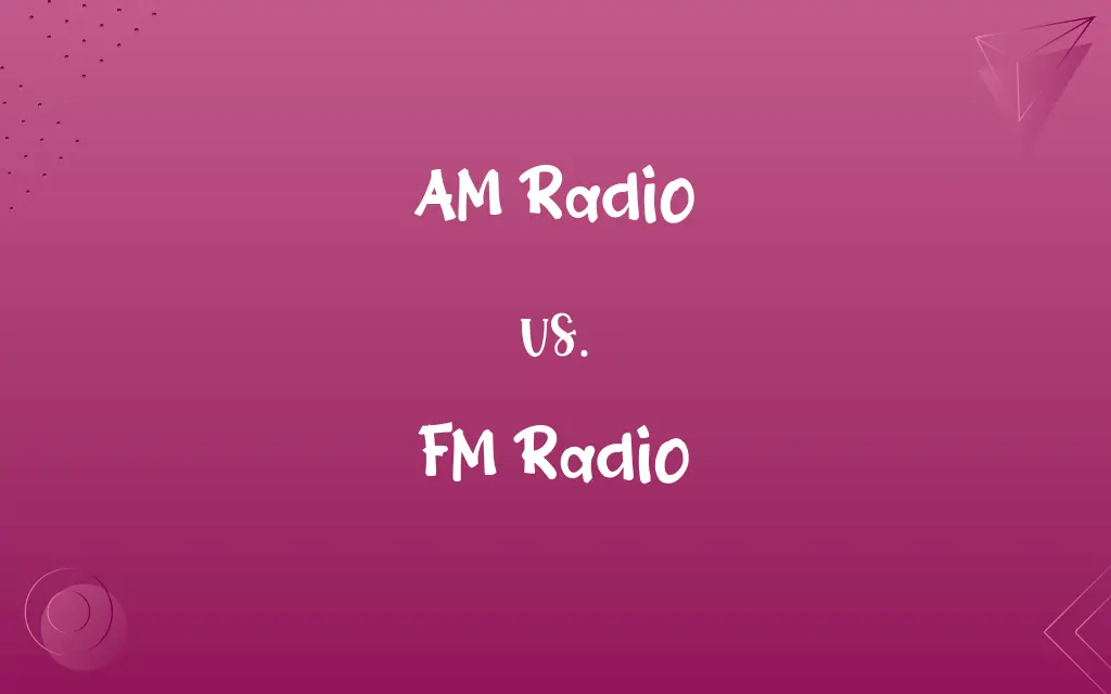 AM Radio vs. FM Radio