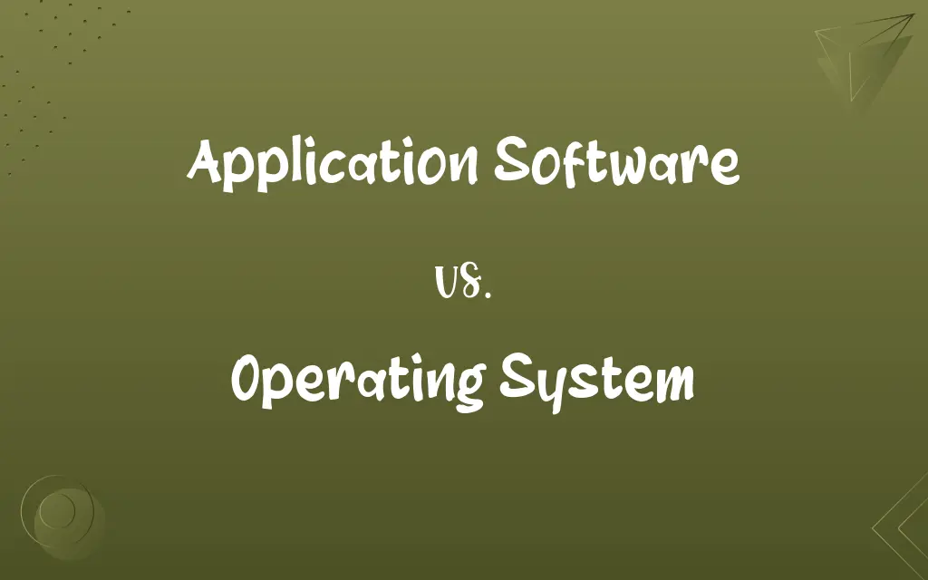 Application Software vs. Operating System