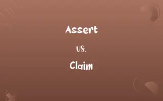 Assert vs. Claim