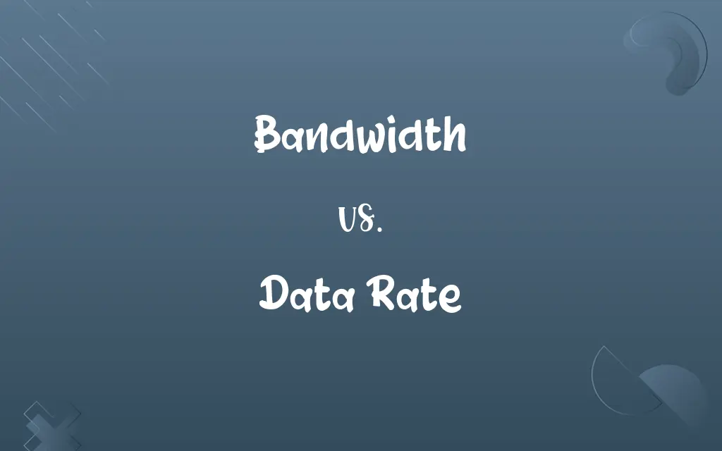 Bandwidth vs. Data Rate