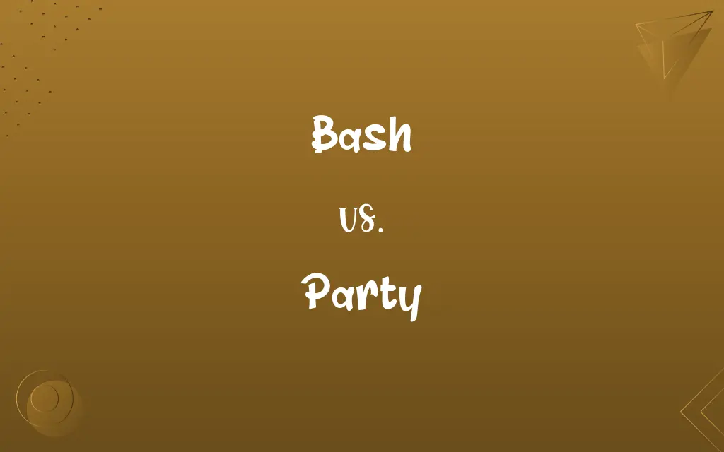 Bash vs. Party