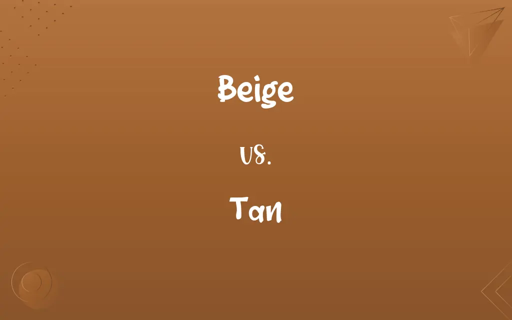 Beige vs. Tan