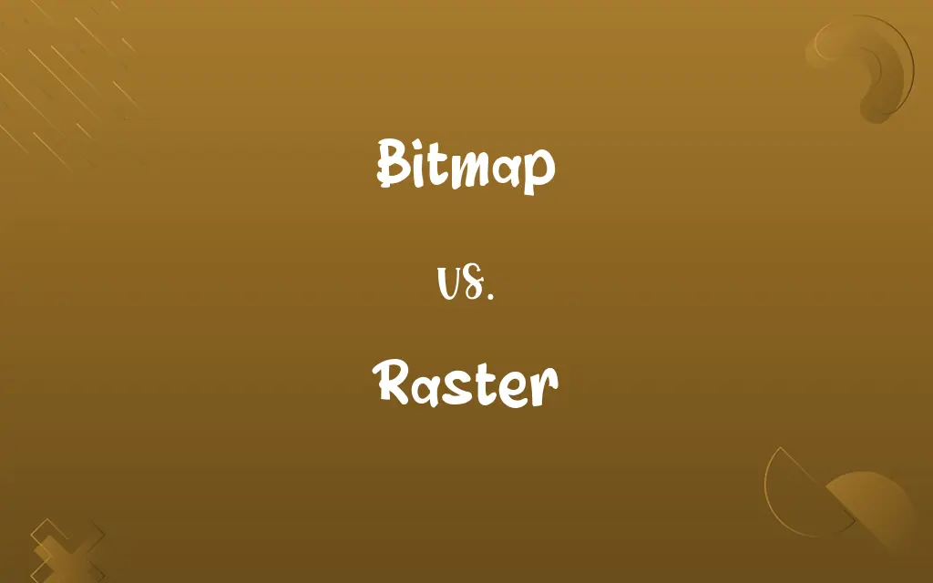 Bitmap vs. Raster