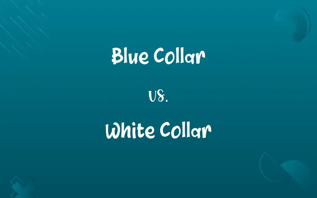 Blue Collar vs. White Collar