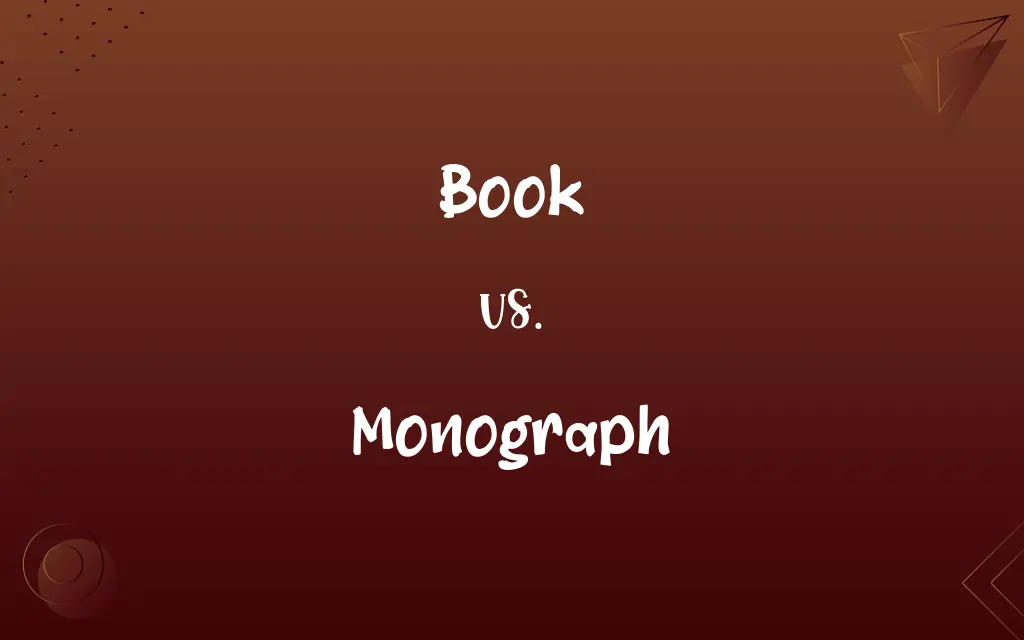 Book vs. Monograph