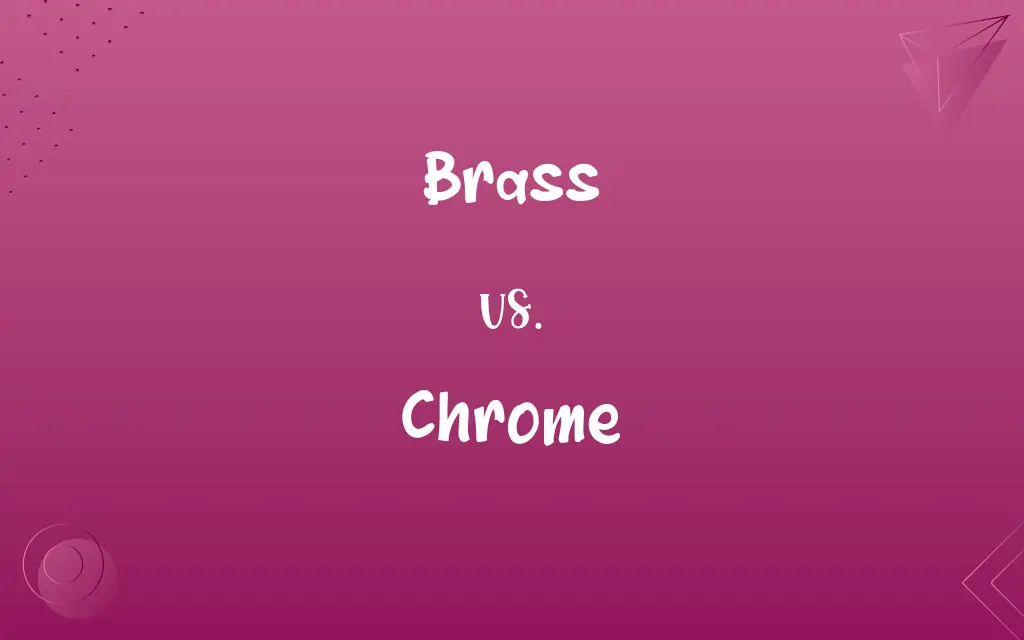 Brass vs. Chrome