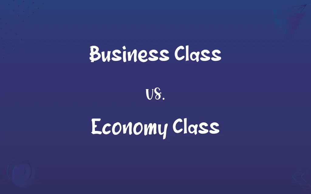 Business Class vs. Economy Class