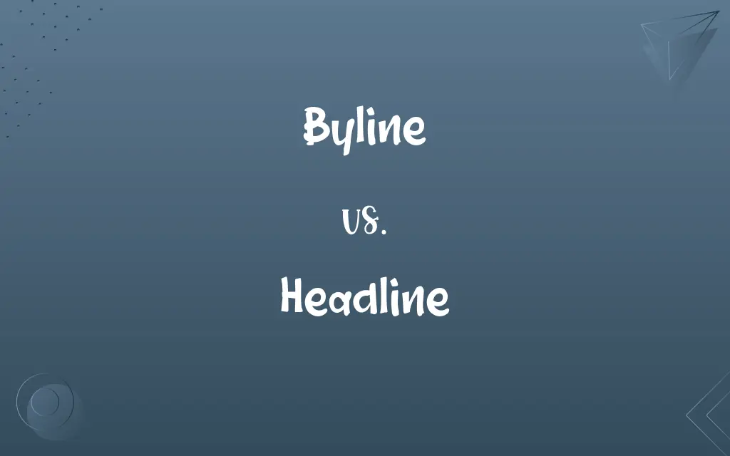 Byline vs. Headline