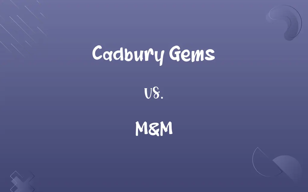 Cadbury Gems vs. M&M