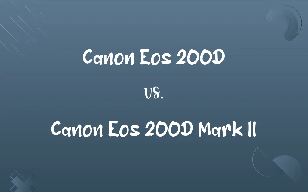 Canon Eos 200D vs. Canon Eos 200D Mark II