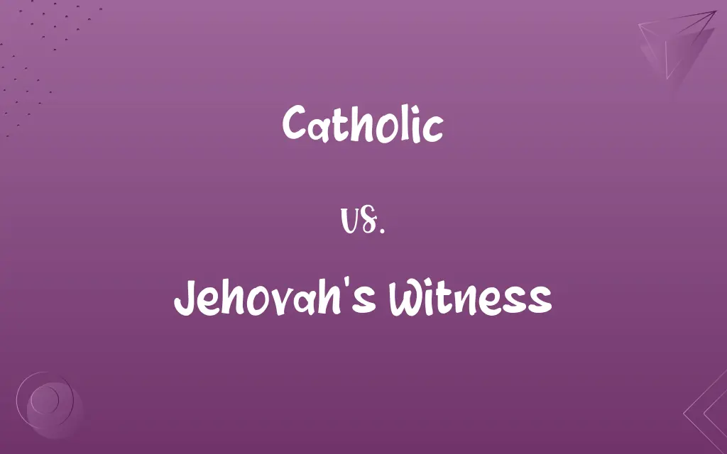 Catholic vs. Jehovah's Witness