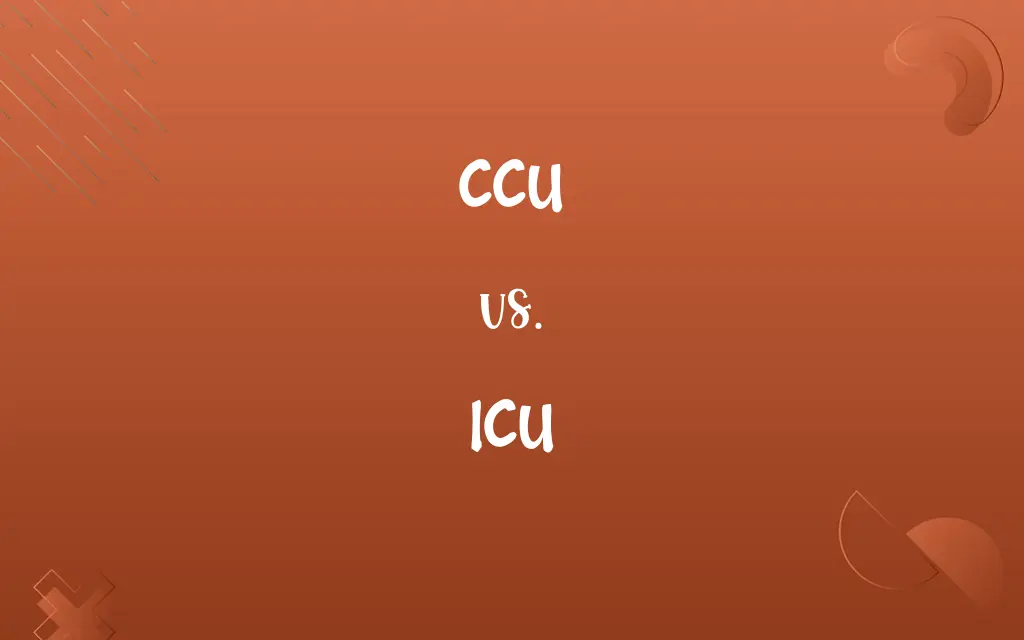 CCU vs. ICU