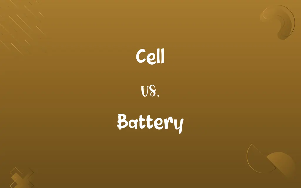 Cell vs. Battery