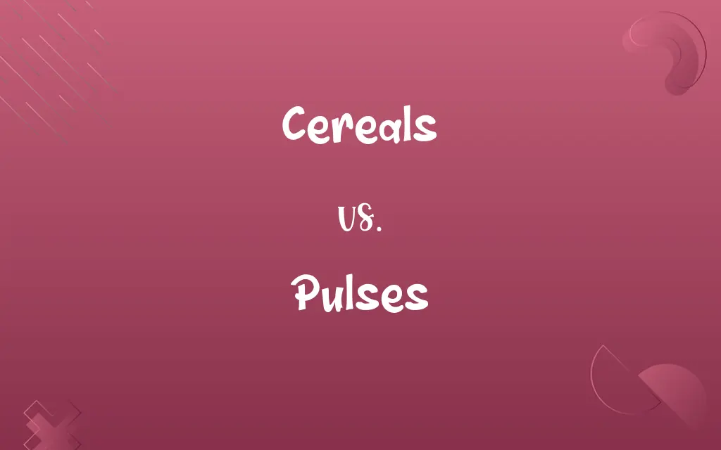 Cereals vs. Pulses