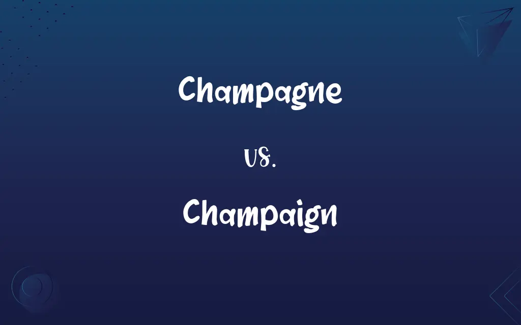 Champagne vs. Champaign