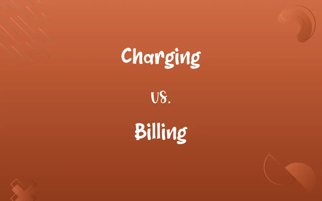 Charging vs. Billing